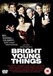 Bright Young Things [DVD] [2003]