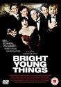 Bright Young Things [DVD] [2003]