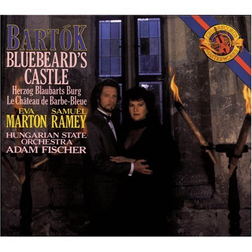Hungarian State Orchestra,Adam Fischer(dir.),Eva Marton(Soprano),Samuel Ramey(Baritone) - Bluebeard