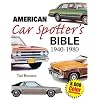 American Car Spotter's Bible 1940-1980