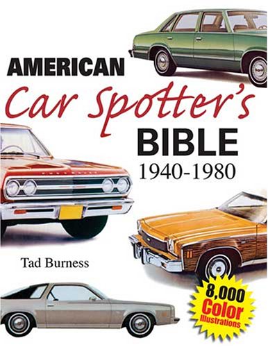 American Car Spotter's Bible 1940-1980 [Paperback]