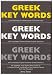 Greek Key Words: The Basic 2, 000 Word Vocabulary Arranged by Frequency in a Hundred Units, with Comprehensive Greek and English Indexes