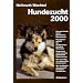 Hunde - Verhalten, Zucht, Genetik