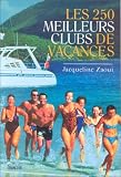 Les 250 meilleurs clubs de vacances Image du produit