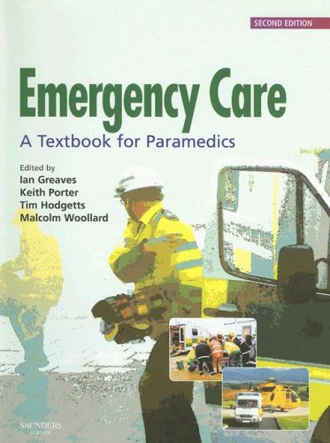 Emergency Care: A textbook for paramedics Image Emergency Care: A textbook for paramedics