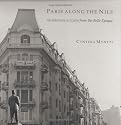 Paris Along the Nile: Architecture in Cairo from the Belle Epoque