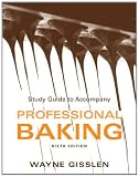 Professional Baking, Study Guide
