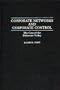Corporate Networks and Corporate Control: The Case of the Delaware Valley (Contributions in Economics and Economic History)