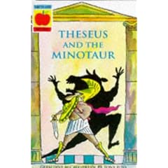 Greek Myths: Theseus and the Minotaur, Orpheus and Eurydice, Apollo and Daphne v. 1 (Younger Fiction)
