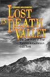 Lost in Death Valley: The True