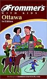 Cover of Frommer's Ottawa with Kids by Louise Dearden 1894413334