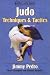 Judo Techniques & Tactics (Martial Arts Series)
