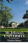Mr. Jefferson's University: A History