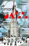 Revue Fayard  / Le roman du jazz, première époque, 1893-1930