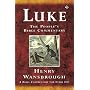 Luke: A Bible Commentary for Every Day (The People's Bible Commentaries)
