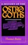 A History of the Ostrogoths