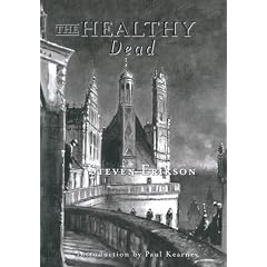The Healthy Dead