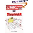 121 Internet Businesses You Can Start from Home: Plus a... by Ron E. Gielgun