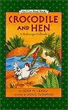 Crocodile and Hen: A Bakongo Folktale (I Can Read Book 1)