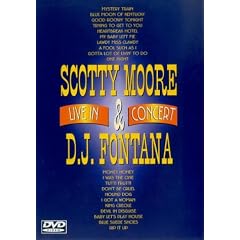 Scotty Moore And D.J. Fontana - Live In Concert [DVD]