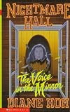 The Voice in the Mirror (Nightmare Hall)