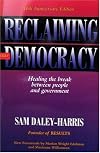 Reclaiming Our Democracy: Healing The Break Between People And Government