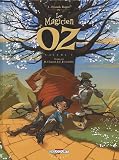 Le Magicien d'Oz, Tome 1 :