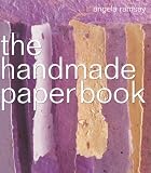 The Handmade Paper Book (The Handmade Series)