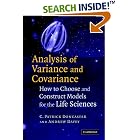 Analysis of Variance and Covariance: How to Choose and Construct Models for the Life... by C. Patrick Doncaster and Andrew J. H. Davey