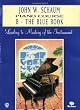John W. Schaum Piano Course: B - The Blue Book
