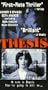 Thesis [VHS]