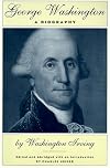 George Washington : A Biography