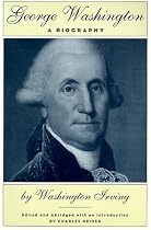 George Washington: A Biography