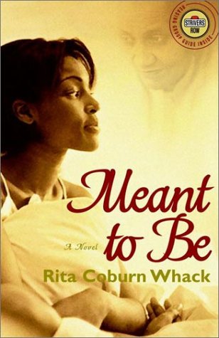 Meant to Be: A Novel (Strivers Row)