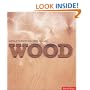 Wood: Materials for Inspirational Design