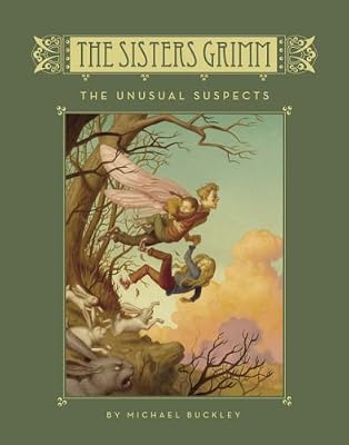 The Sisters Grimm: Bk.2: The Unusual Suspects (Sisters Grimm (Hardback))
