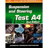 ASE Test Prep Series -- Automobile (A4): Automotive Suspension and Steering