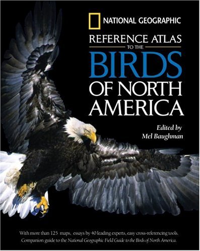 national geographic reference atlas to the birds of north america