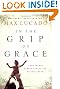 In the Grip of Grace: Your Father Always Caught You. He Still Does. (Lucado, Max)