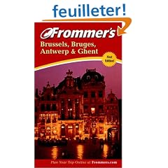 Frommer's Brussels & Bruges With Ghent & Antwerp: With Ghent & Antwerp