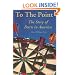 To the Point: The Story of Darts in America (Including a History of the Sport in Great Britain & Ireland)