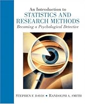 Introduction to Statistics and Research Methods: Becoming a Psychological Detective, An