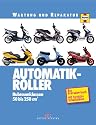 Automatik-Roller. Hubraumklassen 50 bis 250 ccm