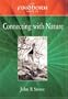 The Findhorn Book of Connecting with Nature (The Findhorn Book Of series)