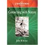 The Findhorn Book of Connecting with Nature (The Findhorn Book Of series)