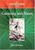 The Findhorn Book of Connecting with Nature (The Findhorn Book Of series)