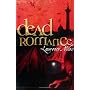 Dead Romance