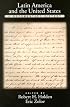 Latin America and the United States: A Documentary History