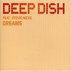 Dreams by  Deep Dish and Stevie Nicks 