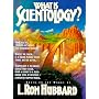 What is Scientology?